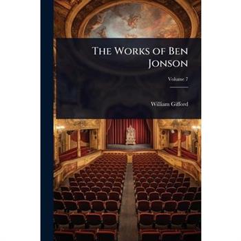 The Works of Ben Jonson