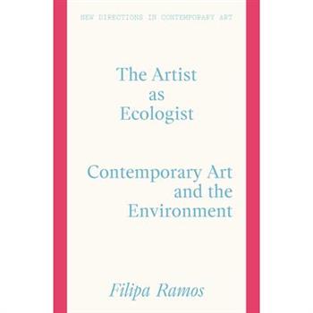 The Artist as Ecologist