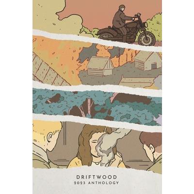 Driftwood Press 2023 Anthology