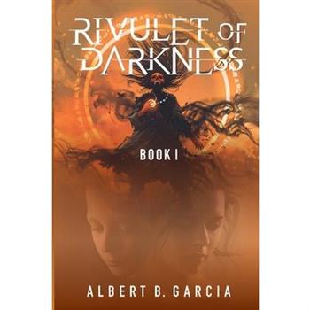 Rivulet of Darkness