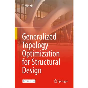 Generalized Topology Optimization for Structural Design