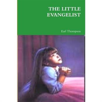The Little Evangelist