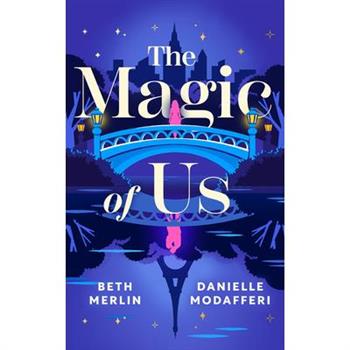 The Magic of Us