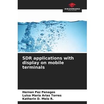 SDR applications with display on mobile terminals