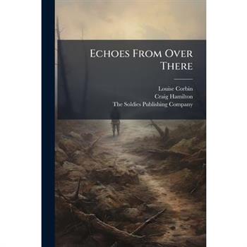 Echoes From Over There