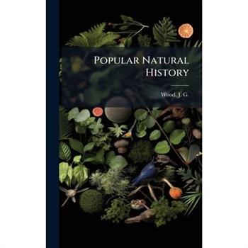 Popular Natural History