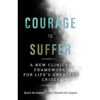 The Courage to Suffer