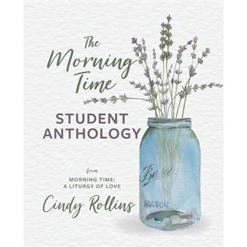 The Morning Time Student Anthology