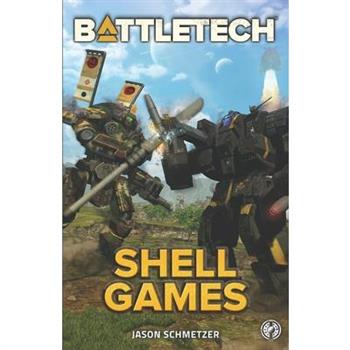 BattletechShell Games: A BattleTech Novella