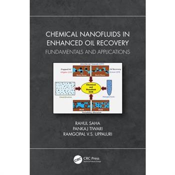 Chemical Nanofluids in Enhanced Oil Recovery