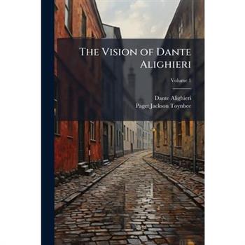 The Vision of Dante Alighieri