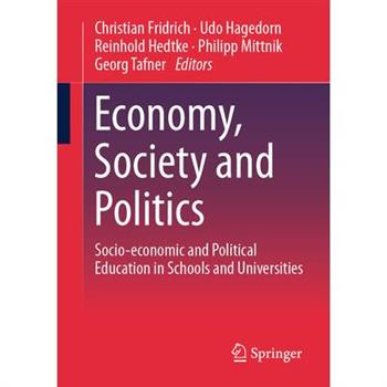 Economy, Society and Politics