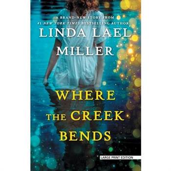 Where the Creek Bends