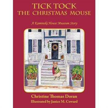 Tick Tock The Christmas Mouse