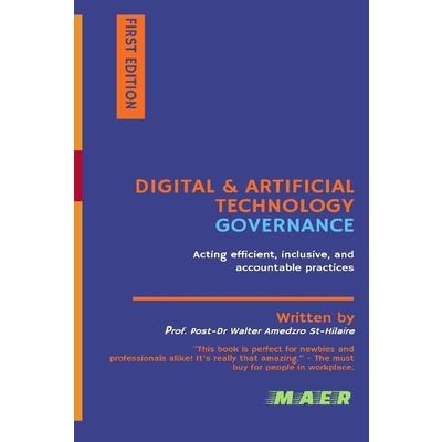 Digital & Artificial Technology Governance