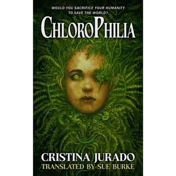 Chlorophilia