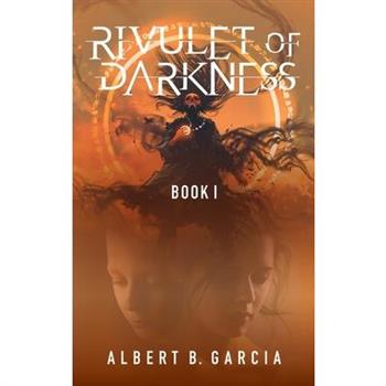 Rivulet of Darkness