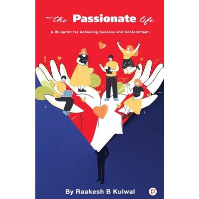 The Passionate Life
