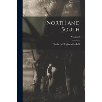 North and South; Volume 2
