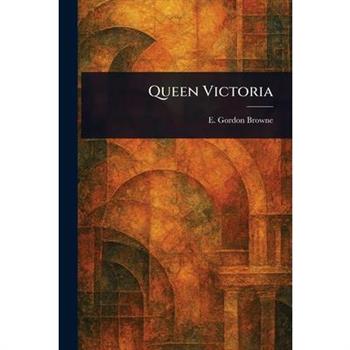 Queen Victoria