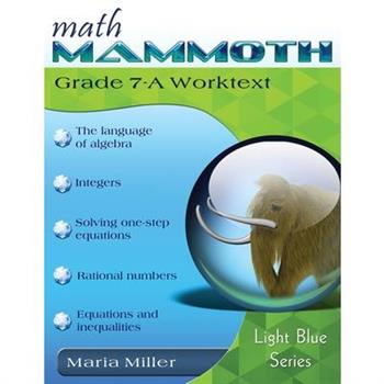 Math Mammoth Grade 7-A Worktext