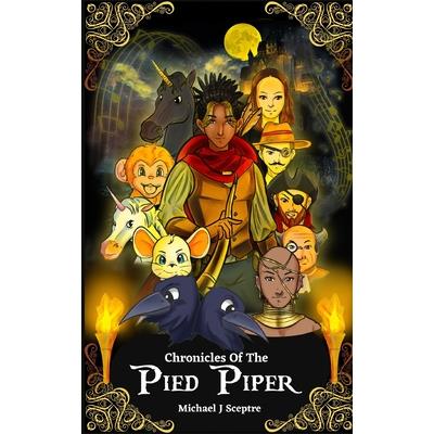 Chronicles of the Pied Piper