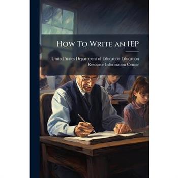 How To Write an IEP