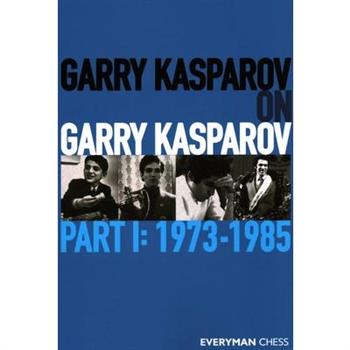 Garry Kasparov on Garry Kasparov