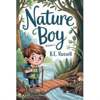 Nature Boy - Volume One