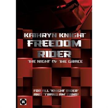 Freedom Rider 1 - The Night of the Grace (English) - 2. Auflage