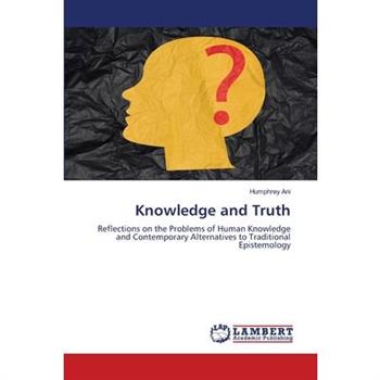 Knowledge and Truth