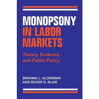 Monopsony in Labor Markets