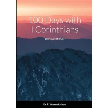100 Days in I Corinthians