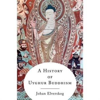 A History of Uyghur Buddhism