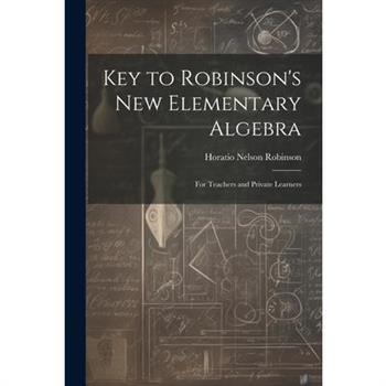 Key to Robinson's New Elementary Algebra