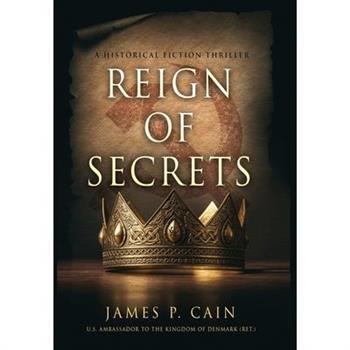 Reign of Secrets