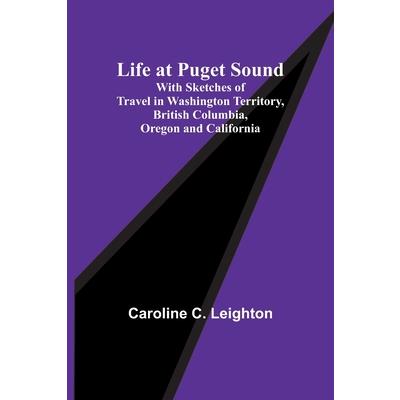 Life at Puget Sound