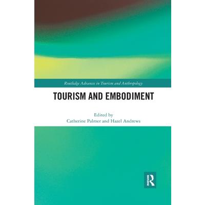 Tourism and Embodiment