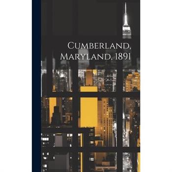 Cumberland, Maryland, 1891