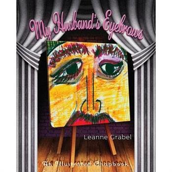 My Husband’s Eyebrows