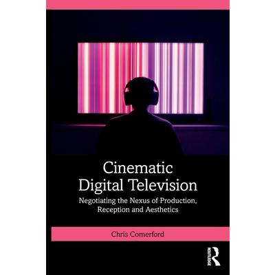 Cinematic Digital Television