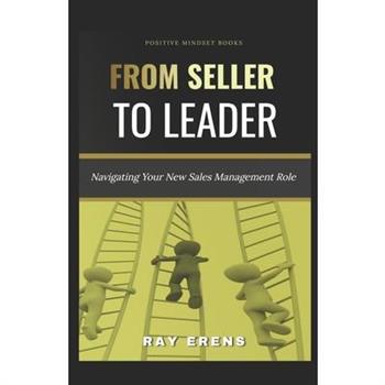 From Seller to Leader