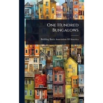 One Hundred Bungalows