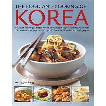 The Food and Cooking of Korea