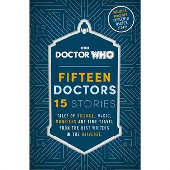 Doctor Who: Fifteen Doctors 15 Stories
