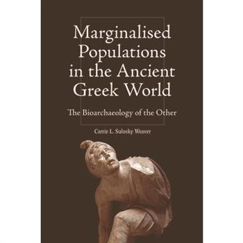 Marginalised Populations in the Ancient Greek World