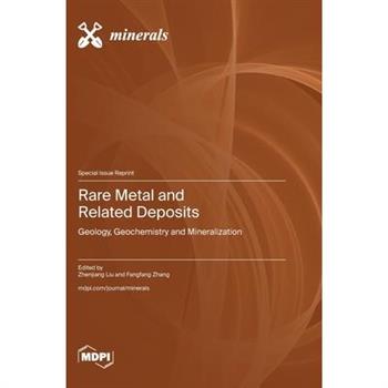 Rare Metal and Related Deposits