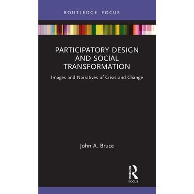 Participatory Design and Social Transformation