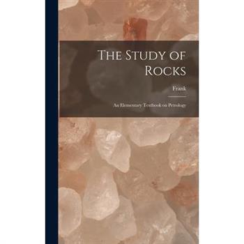 The Study of Rocks