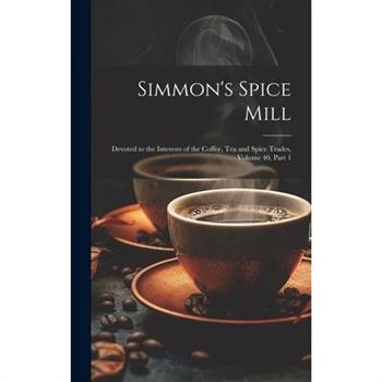 Simmon’s Spice Mill